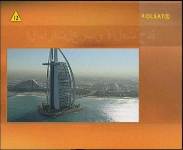 Hotel Burj Al Arab, Dubaj, Zjednoczone Emiraty Arabskie. Zdjęcie z programu ''Emiraty - dary niebios'', Polsat 2 International.