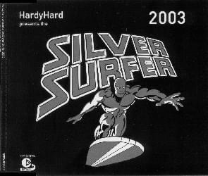 Hardy Hard #SilverSurfer