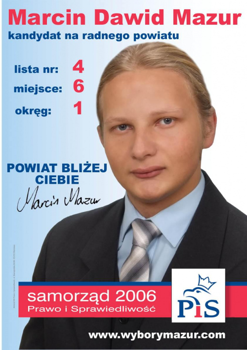 Plakat Marcina Mazura - kandydata na radnego powiatu jasielskiego /wykonanie - Marcin B.